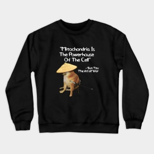 The Art Of War Mitochondria Powerhouse Doge Crewneck Sweatshirt